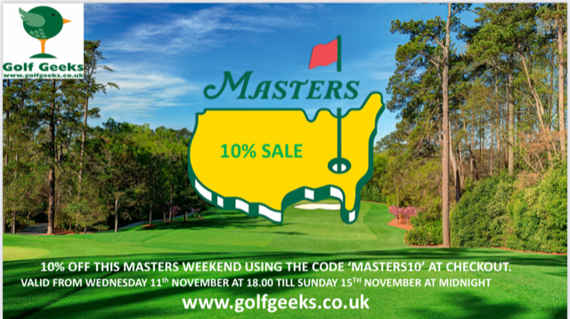 10% OFF This Masters Weekend at Golf Geeks!!
